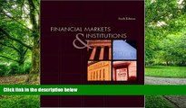 Big Deals  Financial Markets and Institutions (6th Edition)  Free Full Read Most Wanted