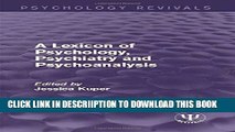 [PDF] A Lexicon of Psychology, Psychiatry and Psychoanalysis (Psychology Revivals) Full Collection