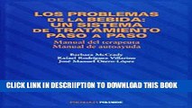 [PDF] Los problemas de la bebida / Drinking Problems: Un Sistema De Tratamiento Paso a Paso,