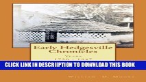 [PDF] Early Hedgesville Chronicles: From 1730 to 1947 Full Colection