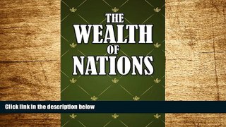 READ FREE FULL  The Wealth of Nations  READ Ebook Full Ebook Free