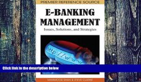 Big Deals  E-Banking Management: Issues, Solutions, and Strategies  Best Seller Books Best Seller