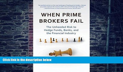 Video herunterladen: Big Deals  When Prime Brokers Fail: The Unheeded Risk to Hedge Funds, Banks, and the Financial