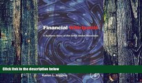 Big Deals  Financial Whirlpools: A Systems Story of the Great Global Recession  Best Seller Books