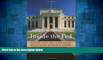 READ FREE FULL  Inside the Fed: Monetary Policy and Its Management, Martin through Greenspan to