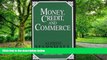 Big Deals  Money, Credit, and Commerce  Best Seller Books Most Wanted
