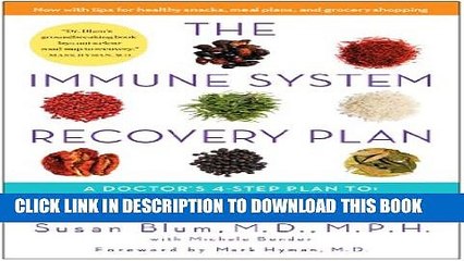 [PDF] The Immune System Recovery Plan: A Doctor s 4-Step Program to Treat Autoimmune Disease