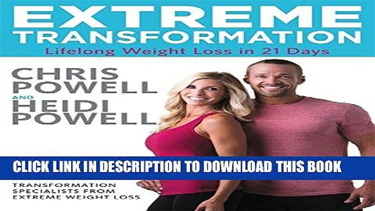 [PDF] Extreme Transformation: Lifelong Weight Loss in 21 Days Popular Online