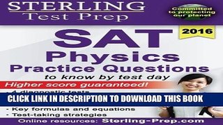New Book Sterling Test Prep SAT Physics Practice Questions: High Yield SAT Physics Questions with