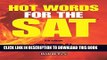Collection Book Hot Words for the SAT ED, 6th Edition (Barron s Hot Words for the SAT)