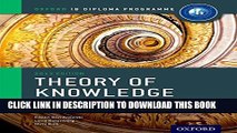 New Book IB Theory of Knowledge Course Book: Oxford IB Diploma Program Course Book