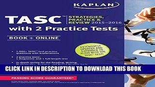 New Book Kaplan TASC 2015-2016 Strategies, Practice, and Review with 2 Practice Tests: Book +