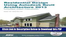 [Read] Residential Design Using Autodesk Revit Architecture 2013 Popular Online