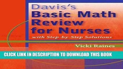 Collection Book Davis s Basic Math Review for Nurses: with Step-by-Step Solutions