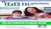 New Book TExES ESL Supplemental (154) Book + Online (TExES Teacher Certification Test Prep)