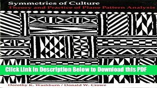 [PDF] Symmetries of Culture: Theory and Practice of Plane Pattern Analysis Free Books