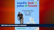 READ THE NEW BOOK Land s End to John O Groats - Cycling the Google Route: Roy s Mad Adventure READ