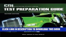 New Book CDL Test Preparation Guide: Everything You Need to Know, 2nd Edition (Pass the CDL Exam)