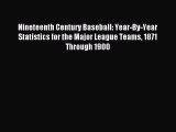 [PDF] Nineteenth Century Baseball: Year-By-Year Statistics for the Major League Teams 1871