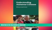 FAVORITE BOOK  Understanding Alzheimer s Disease: What you need to know  BOOK ONLINE