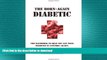 FAVORITE BOOK  The Born-Again Diabetic: The handbook to help you get your diabetes in control