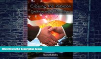 Big Deals  Crossing the Rubicon - Corporate Arranged Marriages  Free Full Read Most Wanted