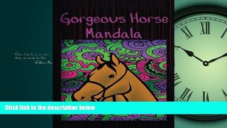 Enjoyed Read Adult Coloring Book Gorgeous Horse Mandala