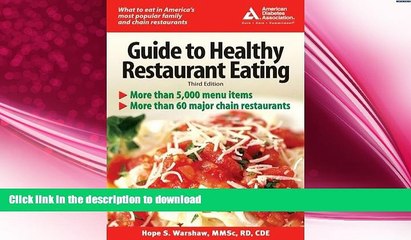 READ  American Diabetes Association Guide to Healthy Restaurant Eating(3rd Edition) FULL ONLINE