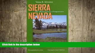 READ book  Sierra Nevada: The Naturalist s Companion, Revised edition  FREE BOOOK ONLINE