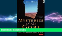 FREE DOWNLOAD  Mysteries of the Gobi: Searching for Wild Camels and Lost Cities in the Heart of