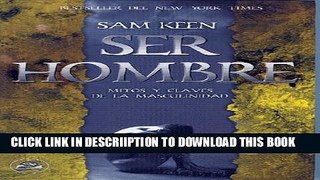 [PDF] Ser Hombre (Caballeros Del Grial) (Spanish Edition) Popular Online