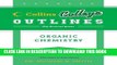 Collection Book Organic Chemistry (Collins College Outlines)
