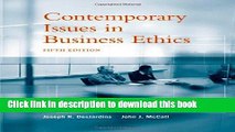 Read Contemporary Issues in Business Ethics 5th (fifth) Edition by DesJardins, Joseph R., McCall,