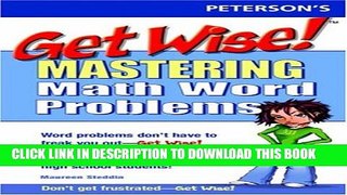 Collection Book Get Wise! Mastering Math Word Problems (Peterson s Get Wise!)