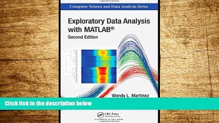 READ FREE FULL  Exploratory Data Analysis with MATLAB, Second Edition (Chapman   Hall/CRC