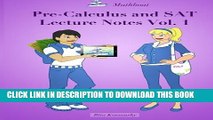 Collection Book Pre-Calculus and SAT Lecture Notes Vol.1: Precalculus and SAT Math Preparation