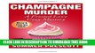 [PDF] Champagne Murder: A Frosted Love Cozy Mystery - Book 27 (Frosted Love Cozy Mysteries) Full
