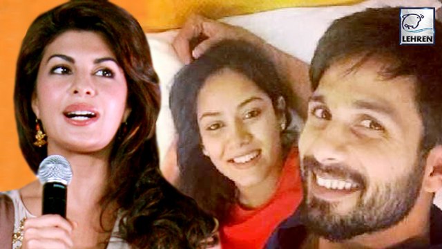 Jacqueline Fernandez Congratulates Shahid Kapoor For Baby Girl