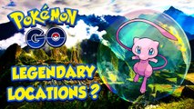 Pokémon GO - Potential Legendary Locations! !