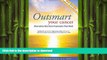 READ BOOK  Outsmart Your Cancer: Alternative Non-Toxic Treatments That Work (Second Edition) With