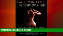 READ  Back Pain Relief - The Ultimate Guide: A Comprehensive Back Pain Management Program  BOOK