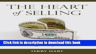 Read The Heart of Selling: Making Major Sales  Ebook Free