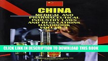 [PDF] China Medical and Pharmaceutical Industry Laws and Regulations Handbook (World Strategic and