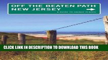 [PDF] New Jersey Off the Beaten Path, 9th: A Guide to Unique Places (Off the Beaten Path Series)