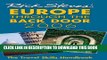 [PDF] Rick Steves  Europe through the Back Door 2006: The Travel Skills Handbook Full Online