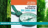 Big Deals  A Practical Field Guide for ISO 13485  Best Seller Books Most Wanted