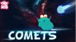 Comets | The Dr. Binocs Show | Educational Videos For Kids