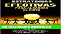 Read Estrategias efectivas para alcanzar el Ã©xito (Spanish Edition)  Ebook Free