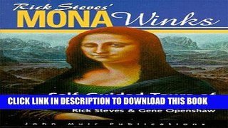[PDF] Rick Steves  Mona Winks: Self-Guided Tours Of Europe s Top Museums Popular Colection
