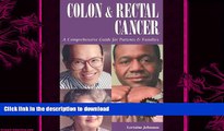 FAVORITE BOOK  Colon and Rectal Cancer: A Comprehensive Guide for Patients   Families (Patient